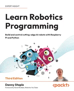 Master Robotics Programming with Raspberry Pi and Python in the 3rd Edition